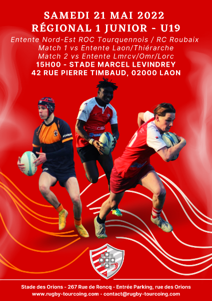 Samedi 21 Mai 2022 - Matchs entente Tourcoing/Roubaix Juniors - U19